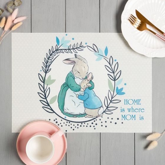 Салфетка на стол Доляна &quot;HOME is where MOM is&quot; ПВХ 40*29см