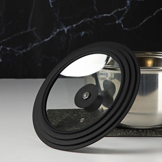 !09 Крышка для сковороды и кастрюли стеклянная, универсальная, с силиконовым ободком и ручкой, d=20/22/24 см, цвет чёрный