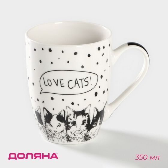 Кружка Доляна «Коты - это любовь», 350 мл, керамика, белая