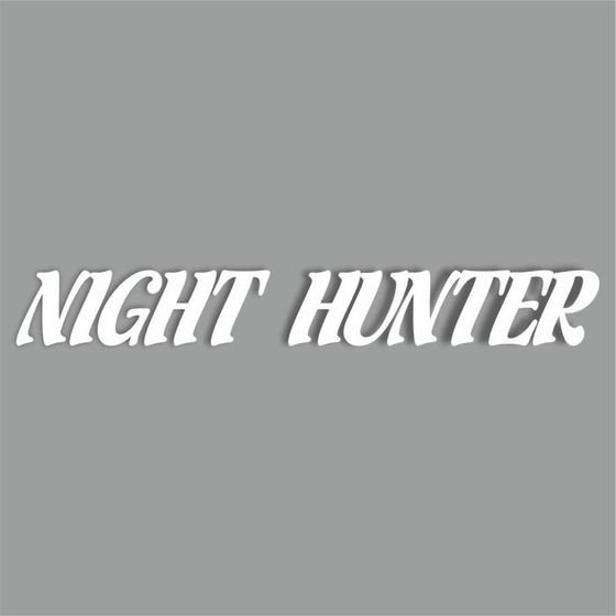 Наклейка &quot;Night Hunter&quot;, Ночной охотник, белая, плоттер, 700 х 100 х 1 мм