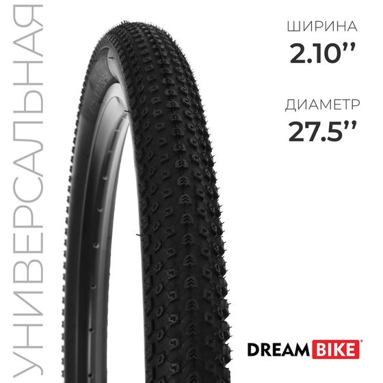 Покрышка 27.5&quot;x2.10&quot; (54-584) Dream Bike